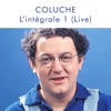 Coluche L'Intégrale 1 (Live)