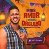 Mais Amor Menos Orgulho - EP