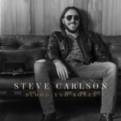 Steve Carlson - Sin I'll Never Know