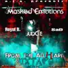 Masked Emotions (feat. Royul B. & SaD) - Single album lyrics, reviews, download