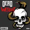 Dead Weight album lyrics, reviews, download