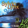 Sylvio Lynx - Pot pourri Séga en force