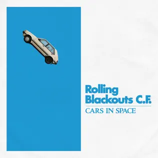 Album herunterladen Rolling Blackouts Coastal Fever - Cars in Space