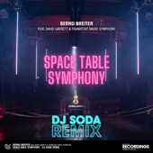 Space Table Symphony (feat. David Garrett & Frankfurt Radio Symphony) [DJ Soda Remix] artwork