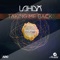 Taking Me Back (Jose De Mara Remix) - Lahox lyrics