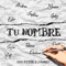 Tu Nombre (feat. Yanncy) - Dan Kmpos lyrics