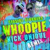 Whoopie (Nick Unique Remix) - Single album lyrics, reviews, download