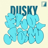 Dusky - Flo Jam - Denham Audio Remix