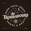De Troubadours Vol. 1 (Deluxe)