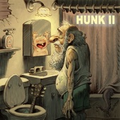 Hunk - Lost It All Today