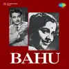 Bahu (Original Motion Picture Soundtrack) album lyrics, reviews, download