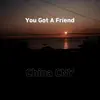 You Got a Friend song lyrics