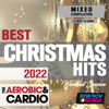 Best Christmas Hits 2022 For Aerobic & Cardio Workout Session (15 Tracks Non-Stop Mixed Compilation for Fitness & Workout - 135 Bpm / 32 Count) - Various Artists