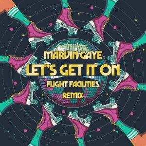 Let's Get It On (Flight Facilities Remix) - Single