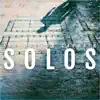 Solos album lyrics, reviews, download