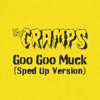 Goo Goo Muck - Single