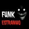 FUNK ESTRANHO - Single