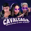 Stream & download Cavalgada (Brega Funk) [feat. Mc Dricka] - Single