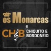 Edição Especial 2 Os Monarcas E Chiquito & Bordoneio - EP