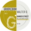 Danger Street (Inc Luis Radio Re Edit) - Single