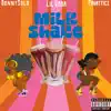 Milkshake (feat. Finatticz) - Single album lyrics, reviews, download