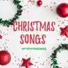 Christmas Songs - Single album lyrics, reviews, download