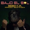 Bajo El Sol - Single