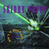 Skinny Puppy - The Choke