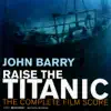 Raise the Titanic album lyrics, reviews, download