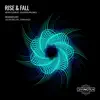 Stream & download Rise & Fall (Remixes) - Single