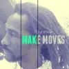Make moves (2022 Remastered Version) - Single album lyrics, reviews, download