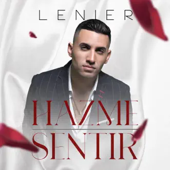 Hazme Sentir - Single by Lenier album reviews, ratings, credits