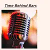 Time Behind Bars - Single album lyrics, reviews, download