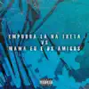 Empurra Lá Na Treta vs Mama Eu e os Amigos (feat. DJ K, DJ Digo Beat & DJ Léo da 17) song lyrics
