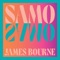 Samo - James Bourne lyrics