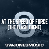 At the Speed of Force (The Flash Theme) artwork