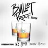 Stream & download Bullet Proof Riddim - Single