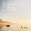 Friend With a Boat - Single