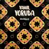 Stream & download Yoruba - Single