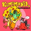 KIMIMANIA (feat. sloppy dim) - Single