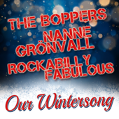 Our Wintersong - The Boppers, Rockabilly Fabulous & Nanne