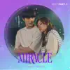 MIRACLE (Original Television Soundtrack) Pt. 5 - Single album lyrics, reviews, download