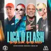 Stream & download Liga o Flash Agora Sobe Agora Desce