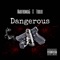 Dangerous (feat. Foolio) - Marifromda5 lyrics