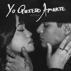 Yo Quiero Amarte (I Want It All - Spanish Version) - Single by Kat & Alex album reviews, ratings, credits