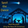 Noël Nouvelet (Sing We Now of Christmas) - Single