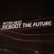 Reboot the Future - Metro West lyrics