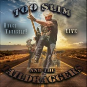 Too Slim and The Taildraggers - Free Your Mind (Live)