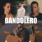 Bandolero - Mayel Jimenez lyrics