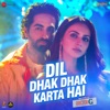 Sakshi Holkar - Dil Dhak Dhak Karta Hai